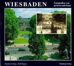 Wiesbaden, Stadtbild im Wandel