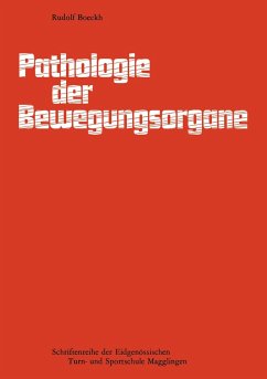 Pathologie der Bewegungsorgane - Boeckh