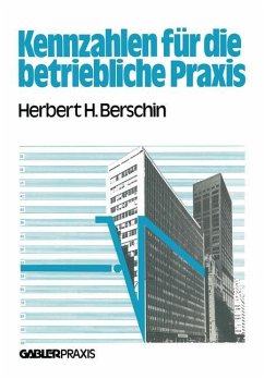 Kennzahlen für die betriebliche Praxis - Berschin, Herbert H.