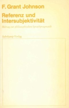 Referenz und Intersubjektivität - Johnson, F. Grant