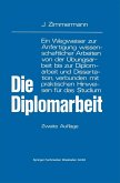 Die Diplomarbeit Die Diplomarbeit