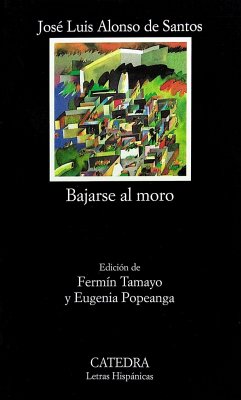 Bajarse al moro - Alonso De Santos, José Luis