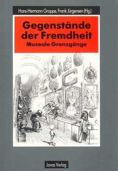 Gegenstände der Fremdheit