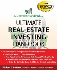 The Completelandlord.com Ultimate Real Estate Investing Handbook - Lederer, William A