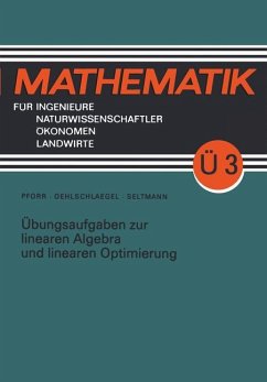 Übungsaufgaben zur linearen Algebra und linearen Optimierung - Pforr, Ernst-Adam; Seltmann, Georg; Oehlschlaegel, Lothar