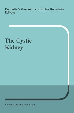 The Cystic Kidney - Gardner, K.D. / Bernstein, J. (eds.)