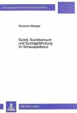 Suizid, Suizidversuch und Suizidgefährdung im Schauspielberuf