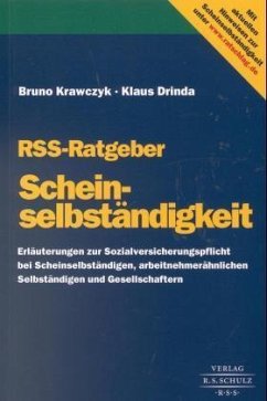RSS-Ratgeber Scheinselbständigkeit - Krawczyk, Bruno; Drinda, Klaus
