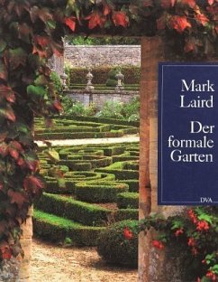 Der formale Garten - Laird, Mark