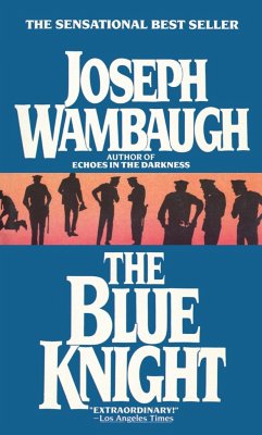 The Blue Knight - Wambaugh, Joseph