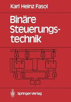 Binäre Steuerungstechnik - Fasol, Karl H.