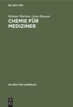 Chemie für Mediziner - Wachter, Helmut;Hausen, Arno