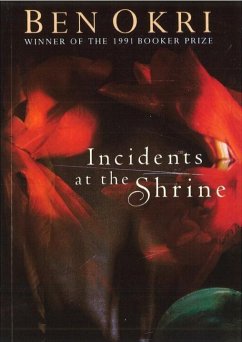 Incidents At The Shrine - Okri, Ben