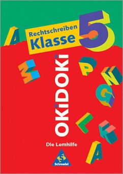 Okidoki Rechtschreiben Klasse 5 - Müller, Ingo