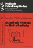 Anaesthesia Notebook for Medical Auxiliaries