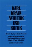 Karl Kraus - Ästhetik und Kritik