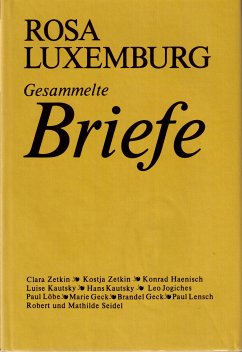 null / Gesammelte Briefe, 6 Bde. 3 - Luxemburg, Rosa