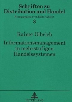 Informationsmanagement in mehrstufigen Handelssystemen - Olbrich, Rainer;Universität Münster