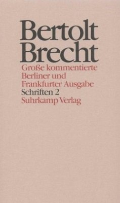 Schriften, 2 Bde. / Werke, Große kommentierte Berliner und Frankfurter Ausgabe 22, Tl.2 - Brecht, Bertolt