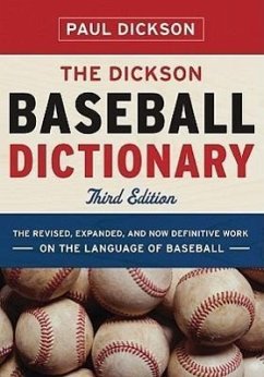 The Dickson Baseball Dictionary - Dickson, Paul