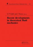 Recent Developments in Theoretical Fluid Mechanics