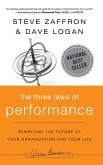 The Three Laws of Performance The Three Laws of Performance