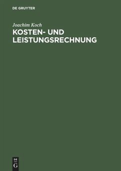Kosten- und Leistungsrechnung - Koch, Joachim