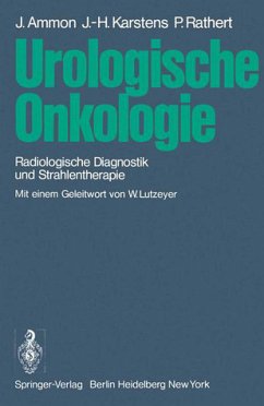 Urologische Onkologie - Radiologische Diagnostik und Strahlentherapie