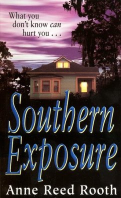 Southern Exposure - Rooth, Anne Reed