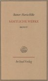 Rilke, Rainer Maria;Rilke, Rainer Maria / Sämtliche Werke, 7 Bde. Ln 5