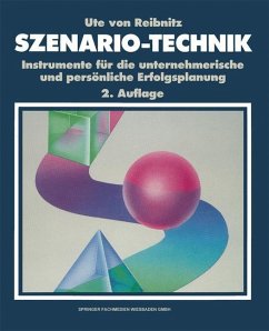 Szenario-Technik - Reibnitz, Ute von