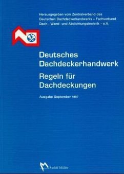 Deutsches Dachdeckerhandwerk, Regeln für Dachdeckungen