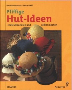 Pfiffige Hut-Ideen