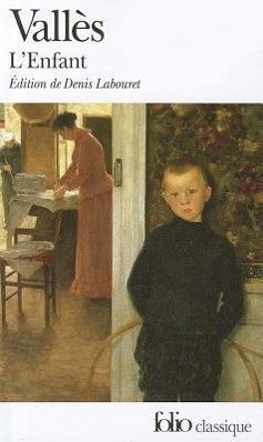 L'Enfant - Valles, Jules