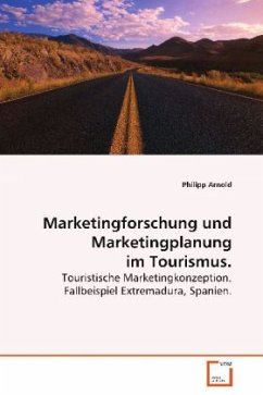 Marketingforschung und Marketingplanung im Tourismus. - Arnold, Philipp