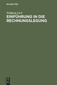 Einführung in die Rechnungslegung - Lück, Wolfgang