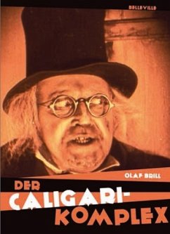 Der CALIGARI-Komplex - Brill, Olaf