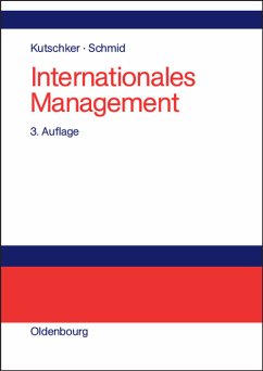 Internationales Management. - Kutschker, Michael/Schmid, Stefan