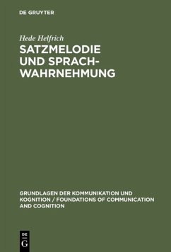 Satzmelodie und Sprachwahrnehmung - Helfrich, Hede