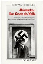 Cover 'Heimtücke', Das Gesetz als Waffe