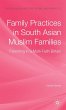 Family Practices in South Asian Muslim... - Bild 1