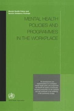 Mental Health Policies and Programmes in the Workplace