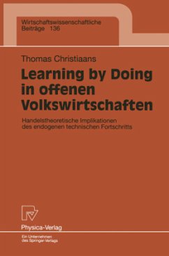 Learning by Doing in offenen Volkswirtschaften - Christiaans, Thomas