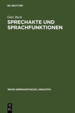 Sprechakte und Sprachfunktionen - Beck, Götz