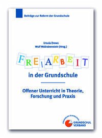 Freiarbeit in der Grundschule - Drews, Ursula / Wallrabenstein, Wulf (Hrsg.)