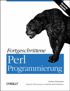 Fortgeschrittene Perl-Programmierung - Srinivasan, Sriram