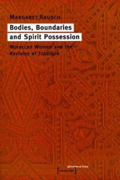 Bodies, Boundaries and Spirit Possession - Rausch, Margaret