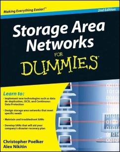 Storage Area Networks for Dummies - Poelker, Christopher; Nikitin, Alex