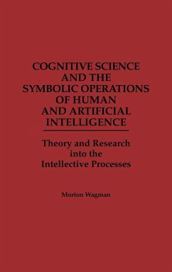 Cognitive Science and the Symbolic Operations of Human and Artificial Intelligence - Wagman, Morton