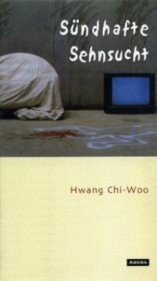 Sündhafte Sehnsucht - Hwang, Chi-Woo